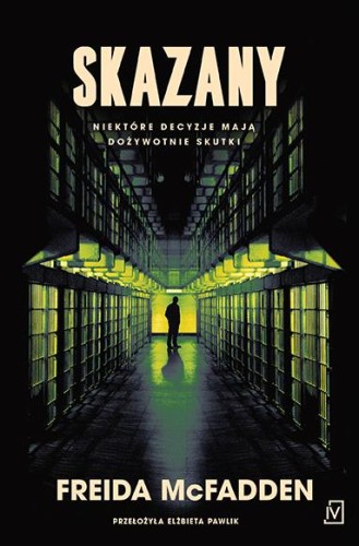 Skazany, Freida McFadden