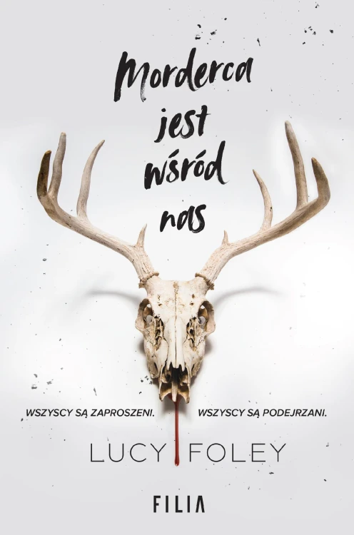 Morderca jest wśród nas wyd. 2, Lucy Foley