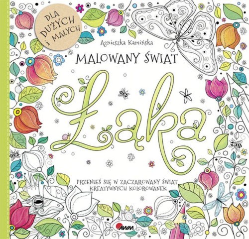 Łąka. Malowany świat, Agnieszka Kamińska