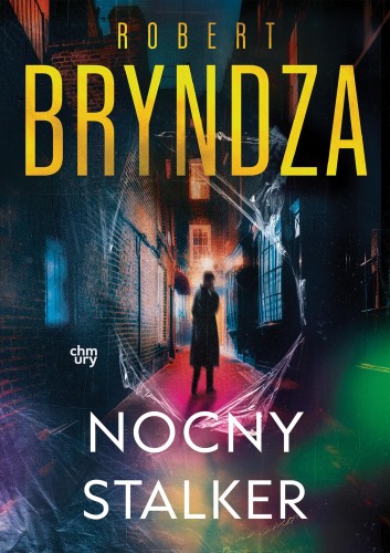 Nocny stalker. Erika Foster. Tom 2, Robert Bryndza