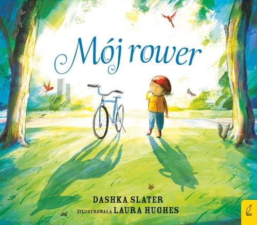Mój rower, Dashka Slater