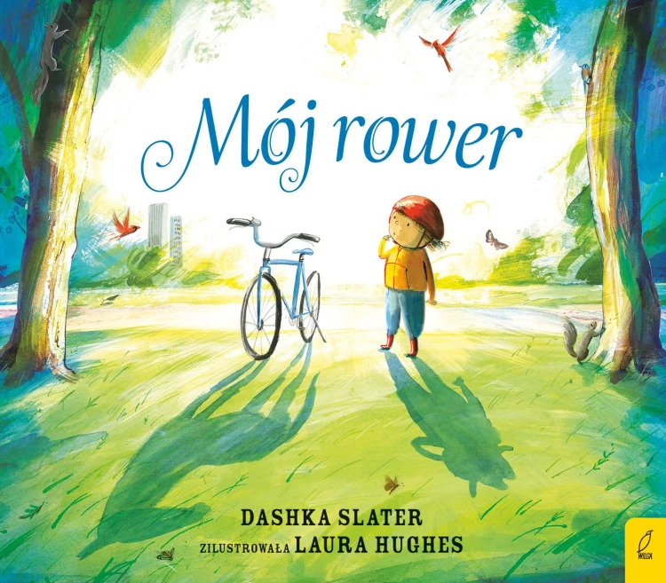 Mój rower, Dashka Slater