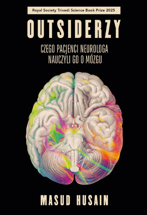 Outsiderzy. Czego pacjenci neurologa nauczyli...