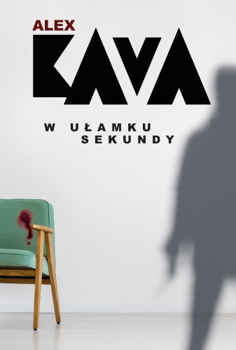 W ułamku sekundy, Alex Kava