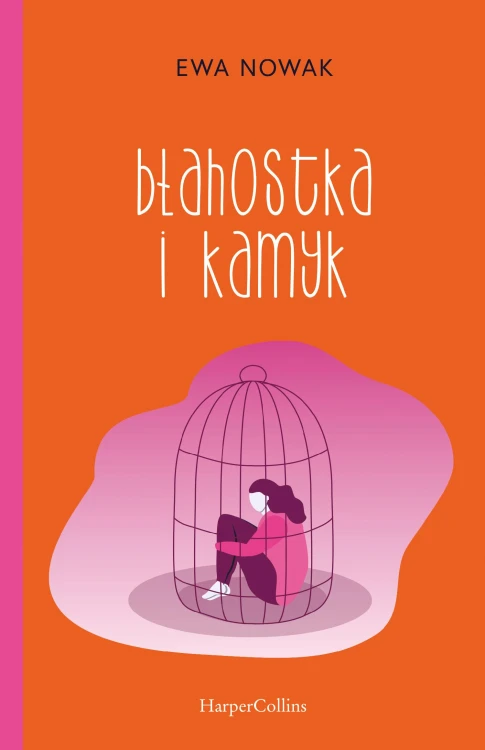 Błahostka i kamyk, Ewa Nowak