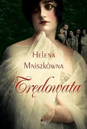 Trędowata, Mniszek Helena