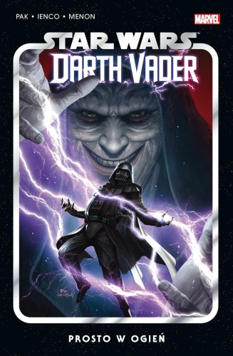 Prosto w ogień. Star Wars. Darth Vader. Tom 2...
