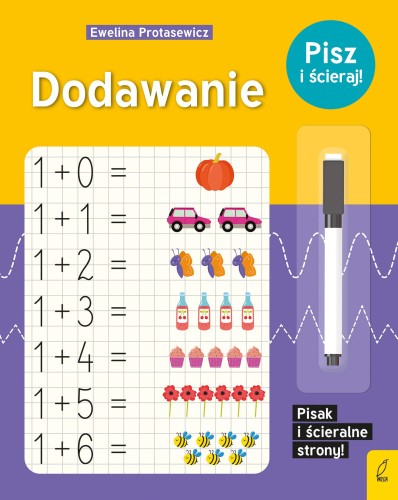 Dodawanie. Pisz i ścieraj!, Ewelina Protasewicz