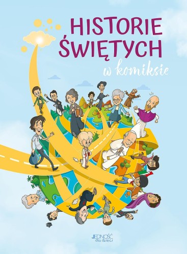 Historie świętych w komiksie, Opracowanie zbiorowe