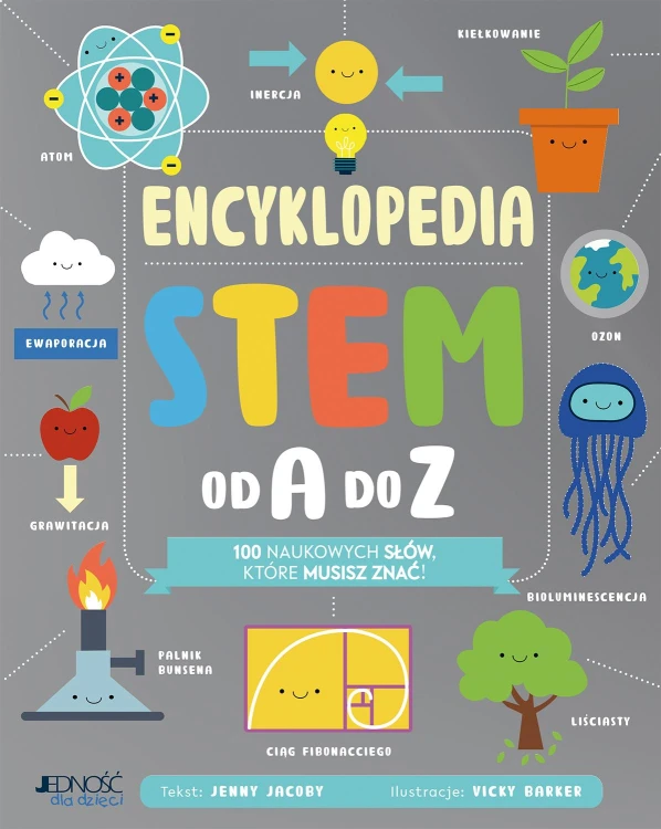 Encyklopedia STEM od A do Z. 100 naukowych...