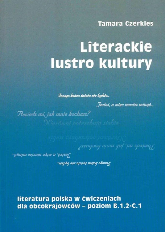 Literackie lustro kultury, Tamara Czerkies