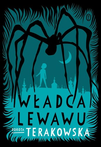 Władca Lewawu wyd. 2024, Dorota Terakowska
