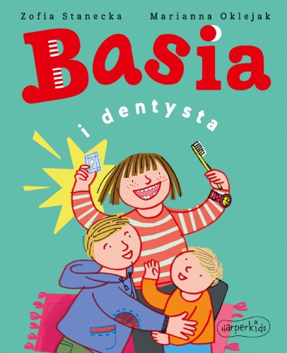 Basia i dentysta, Zofia Stanecka