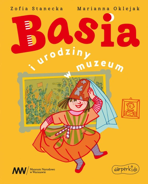Basia i urodziny w muzeum. Basia, Zofia Stanecka