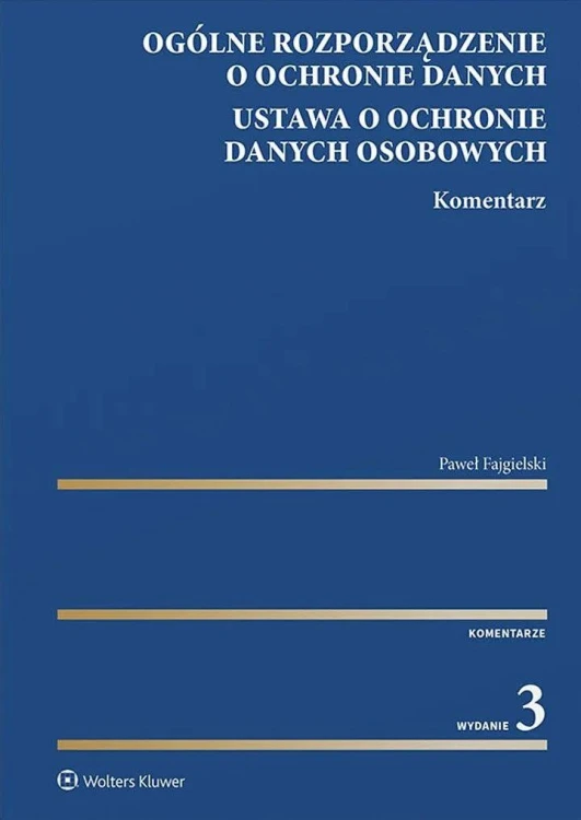 Ogólne rozporządzenie o ochronie danych....
