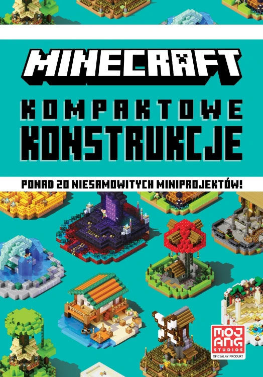 Kompaktowe konstrukcje. Minecraft, Ryan Marsh