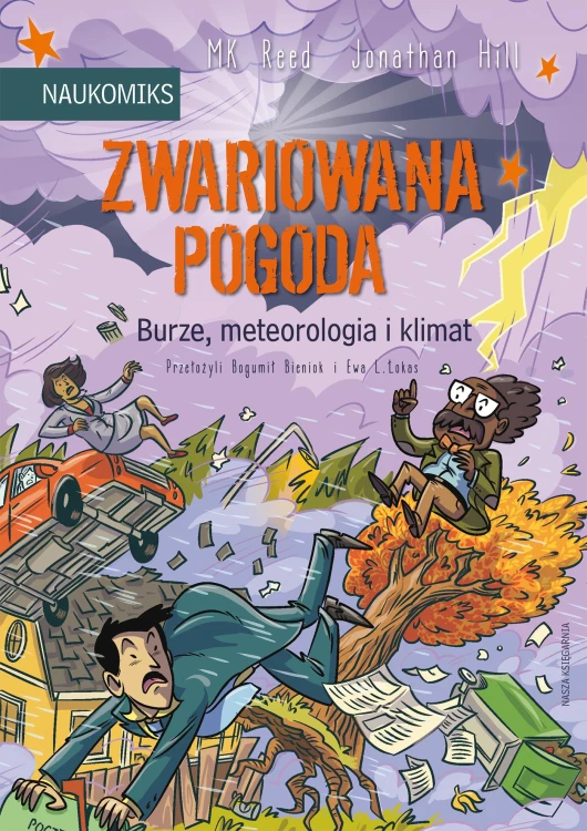 Zwariowana pogoda. Burze, meteorologia i...