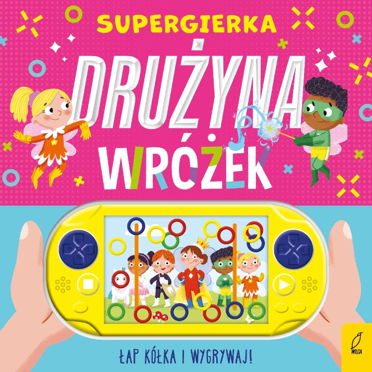 Drużyna wróżek. Supergierka, Opracowanie zbiorowe