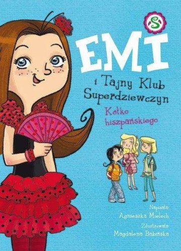 Kółko hiszpańskiego. Emi i Tajny Klub...