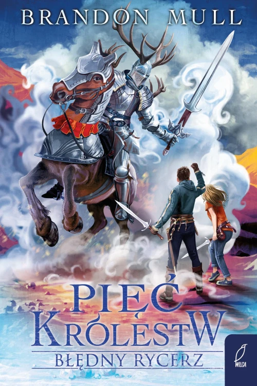 Błędny rycerz. Pięć królestw. Tom 2, Brandon Mull
