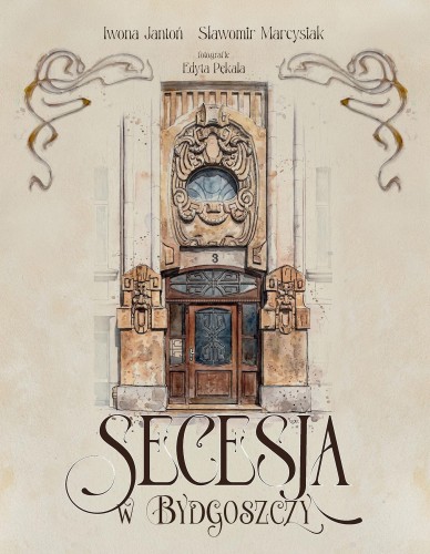 Secesja w Bydgoszczy