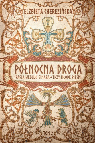 Pasja według Einara. Trzy młode pieśni....