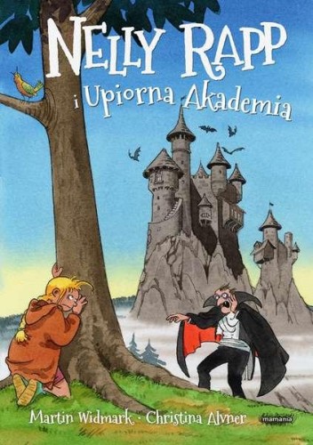 Nelly Rapp i upiorna akademia, Martin Widmark