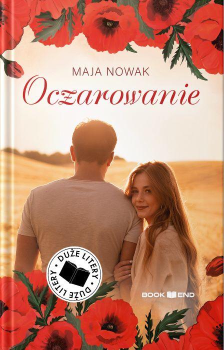 Oczarowanie. Duże litery, Maja Nowak