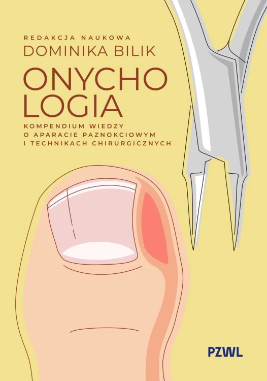 Onychologia. Kompendium wiedzy o aparacie...