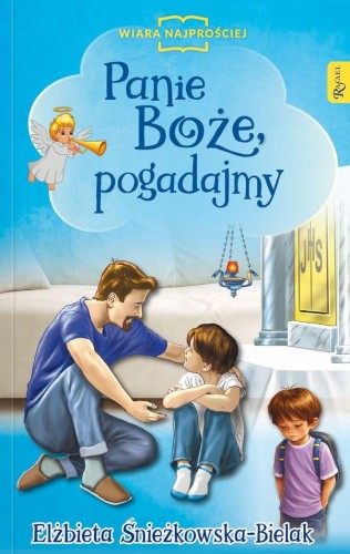 Panie Boże, pogadajmy, Elżbieta Śnieżkowska-Bielak