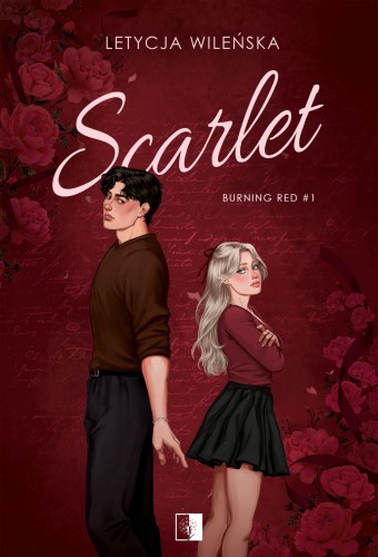 Scarlet. Burning Red. Tom 1, Letycja Wileńska