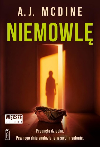Niemowlę. Większe litery, A.J. McDine