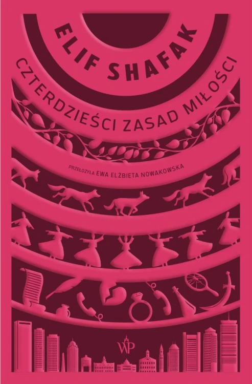 Czterdzieści zasad miłości wyd. 2026, Elif Shafak