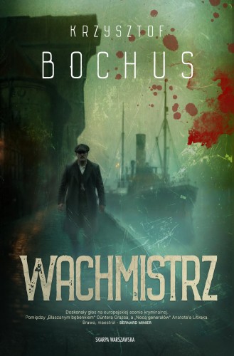 Wachmistrz, Krzysztof Bochus