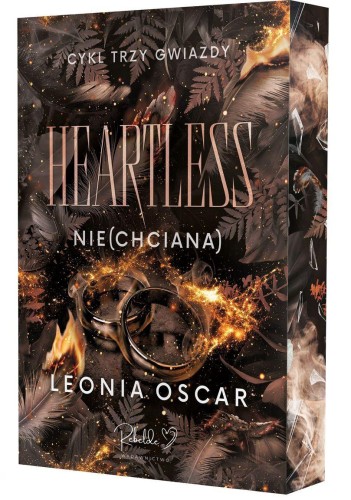 Heartless. Nie(chciana). Cykl Trzy Gwiazdy....