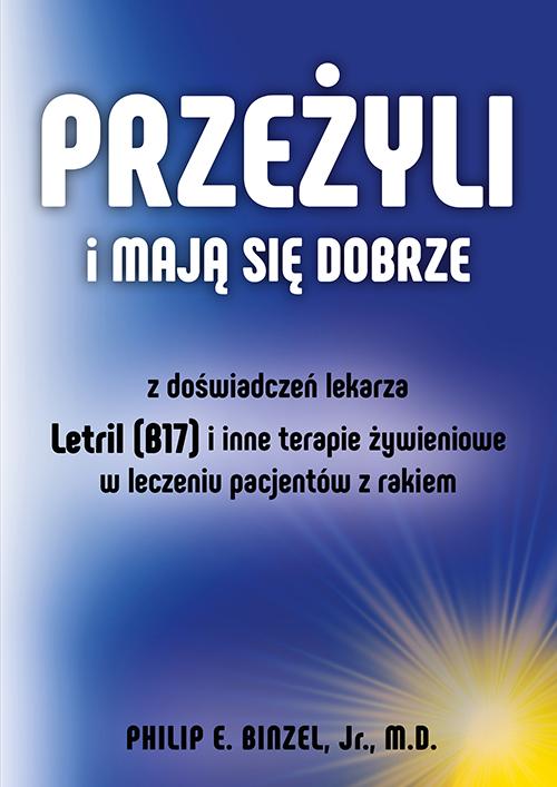 Przeżyli i mają się dobrze. Z doświadczeń...
