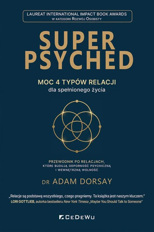 SUPER PSYCHED - Moc 4 typów relacji dla...