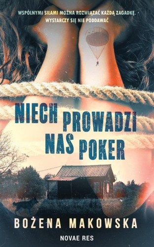 Niech prowadzi nas poker, Bożena Makowska