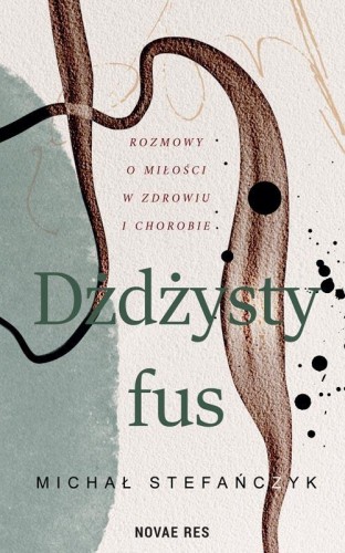 Dżdżysty fus, Michał Stefańczyk