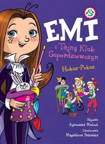 Hokus - Pokus. Emi i Tajny Klub...