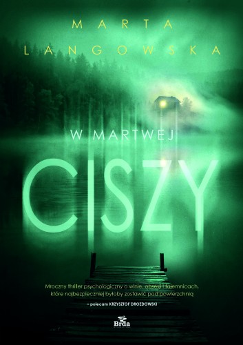 W martwej ciszy, Marta Langowska