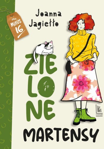 Zielone martensy. Plus minus 16, Joanna Jagiełło