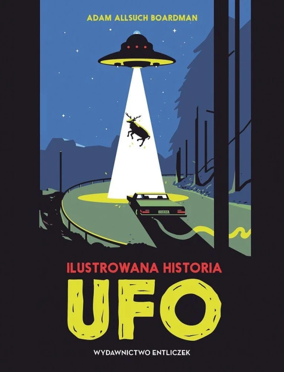 Ilustrowana historia UFO, Adam Allsuch Boardman