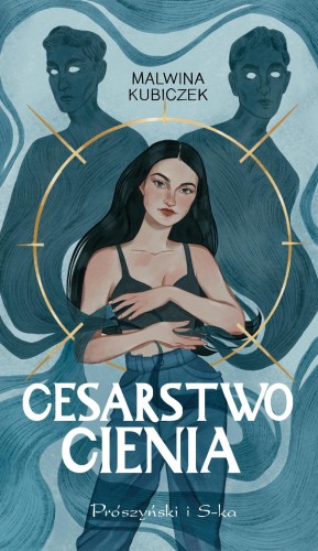 Cesarstwo cienia, Malwina Kubiczek