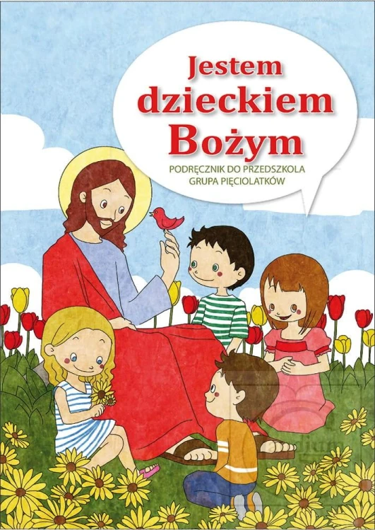 Religia Jestem dzieckiem bożym dla dzieci 5...