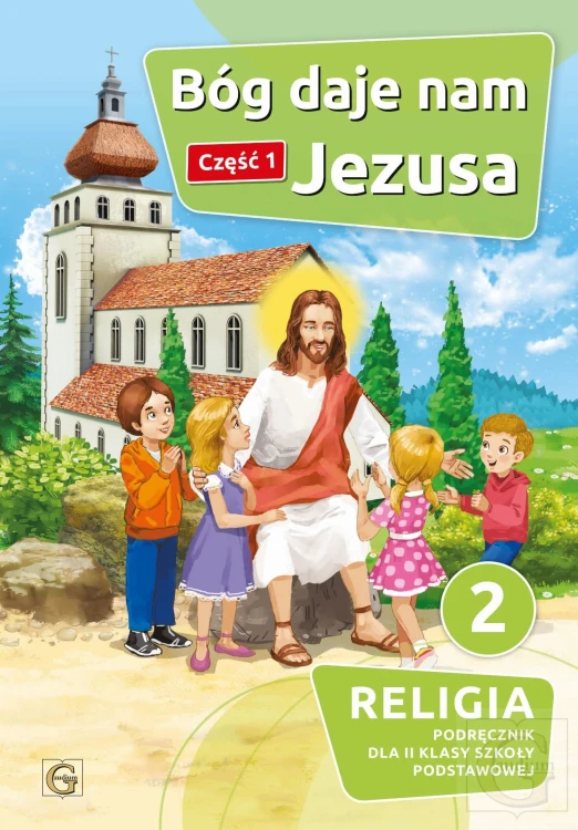 Religia Bóg daje nam Jezusa podręcznik dla...