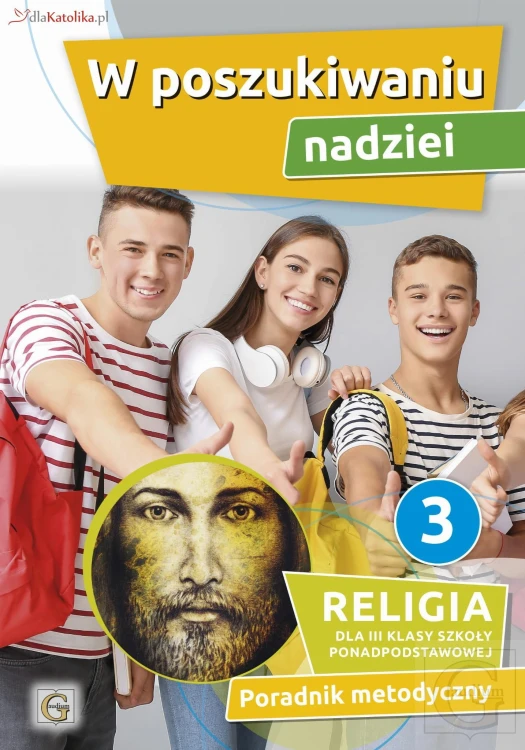 Religia W poszukiwaniu nadziei klasa 3 Szkoła...