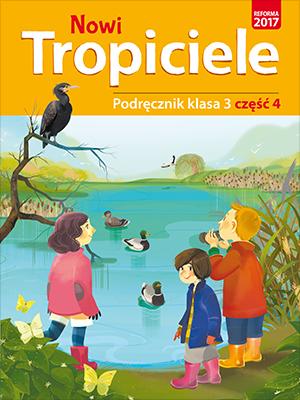 Nowi tropiciele podręcznik klasa 3 część 4...