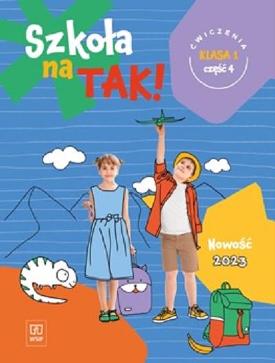 Szkoła na tak karty ćwiczeń klasa 1 część 4...