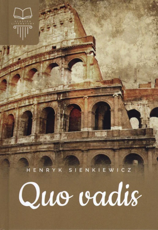 Quo vadis, Henryk Sienkiewicz